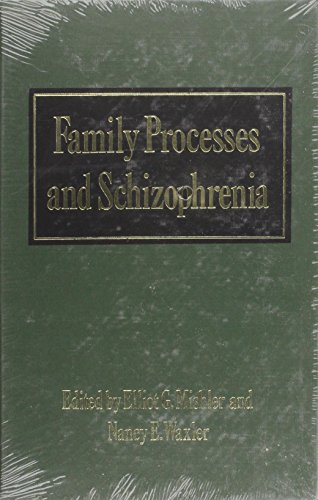 Beispielbild fr Family Processes and Schizophrenia zum Verkauf von Wonder Book