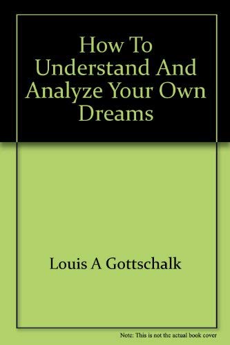 Stock image for How to understand and analyze your own dreams for sale by HPB-Ruby