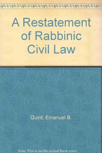 Beispielbild fr A Restatement of Rabbinic Civil Law. (10 Vols. of 11 Lacking Index) zum Verkauf von ERIC CHAIM KLINE, BOOKSELLER (ABAA ILAB)