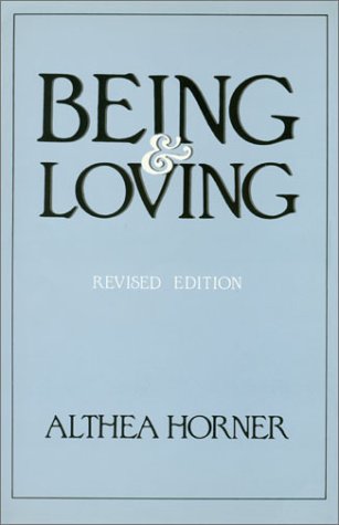 Imagen de archivo de Being and Loving a la venta por Better World Books