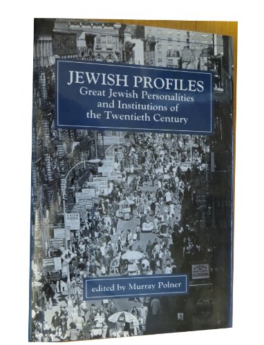 Beispielbild fr Jewish Profiles: Great Jewish Personalities and Institutions of the Twentieth Century zum Verkauf von Books From California