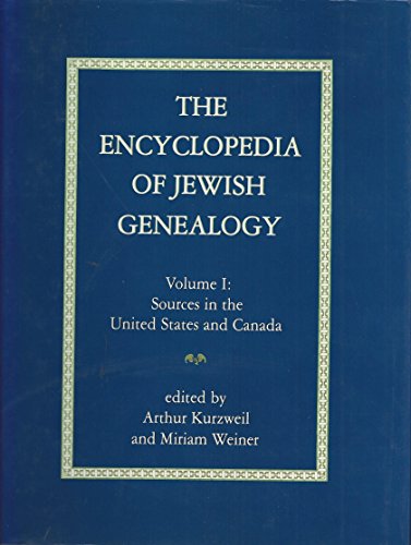 9780876688359: The Encyclopedia of Jewish Genealogy: Sources in the United States and Canada: v. 1