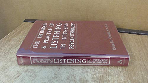 9780876688625: Technique and Practice of Listening in Intensive Psychotherapy