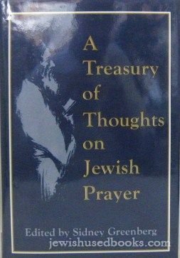 Beispielbild fr A Treasury of Thoughts on Jewish Prayer zum Verkauf von Books From California