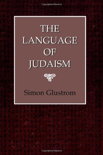 Beispielbild fr The Language of Judaism zum Verkauf von Wonder Book