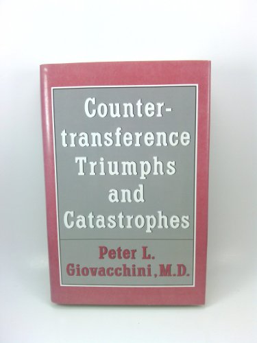 Beispielbild fr Countertransference Triumphs and Catastrophes zum Verkauf von Better World Books
