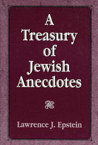 Beispielbild fr A Treasury of Jewish Anecdotes zum Verkauf von Your Online Bookstore