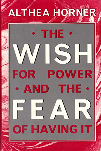 Stock image for The Wish for Power and the Fear of Having it for sale by Ergodebooks
