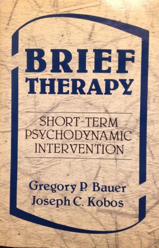 Beispielbild fr Brief Therapy : Short-Term Psychodynamic Intervention zum Verkauf von Better World Books