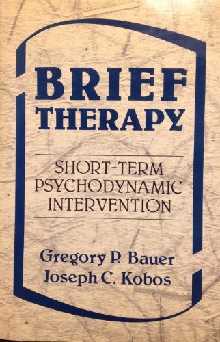 Brief Therapy: Short-term Psychodynamic Intervention