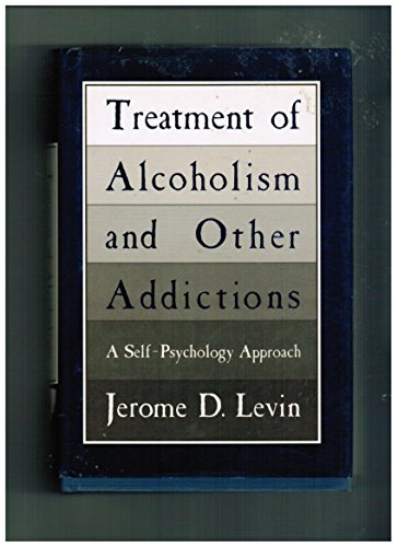 Stock image for Treatment Of Alcoholism And Other Addictions for sale by Wonder Book