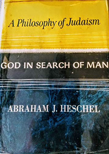 9780876689554: God in Search of Man: Philosophy of Judaism