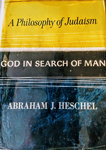 9780876689554: God in Search of Man: A Philosophy of Judaism