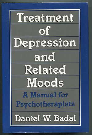 Beispielbild fr Treatment of Depression and Related Moods, a Manual for Psychotherapists zum Verkauf von Between the Covers-Rare Books, Inc. ABAA