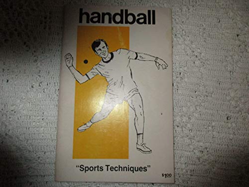 9780876700525: Handball (Sports techniques)