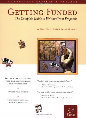 Stock image for Getting Funded: The Complete Guide to Writing Grant Proposals for sale by Irish Booksellers