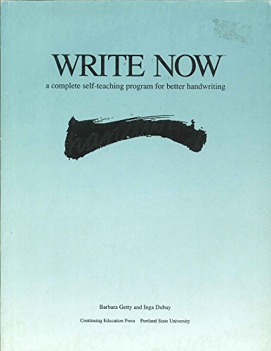 9780876780893: Write Now: A Complete Self Teaching Program for Better Handwriting