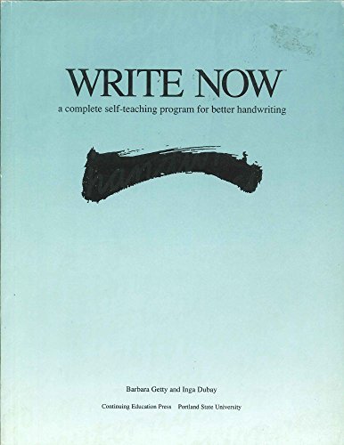 Write Now: A Complete Self-Teaching Program for Better Handwriting