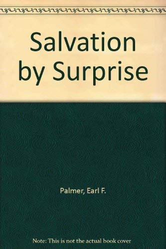 Beispielbild fr Salvation by Surprise : A Commentary on the Book of Romans zum Verkauf von Better World Books