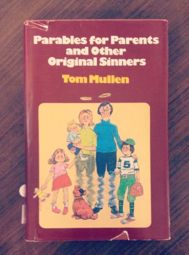 Beispielbild fr Parables for Parents and Other Original Sinners zum Verkauf von Cameron Park Books