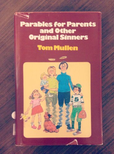 9780876804346: Parables for Parents and Other Original Sinners