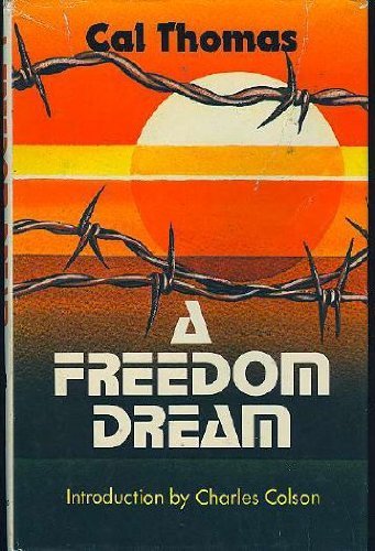 Imagen de archivo de A Freedom Dream a la venta por ThriftBooks-Atlanta