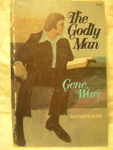 Imagen de archivo de The Godly Man: Personal Bible studies for the Christian man a la venta por Your Online Bookstore