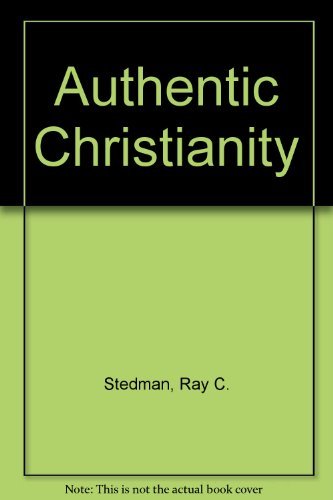 Beispielbild fr Authentic Christianity zum Verkauf von Wonder Book