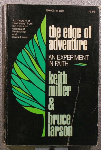 9780876809792: The Edge of Adventure: An Experiment in Faith