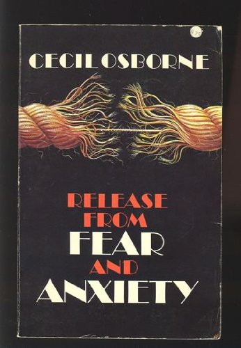 Beispielbild fr Release from Fear and Anxiety zum Verkauf von Wonder Book