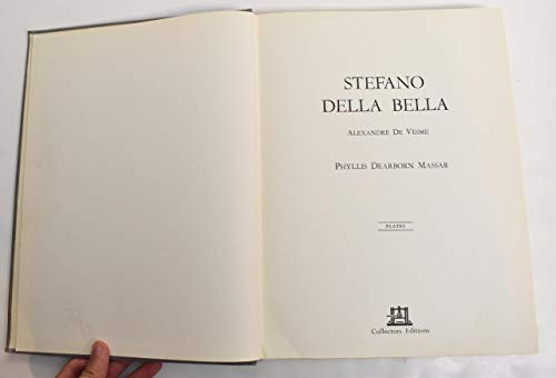 Stefano Della Bella. Catalogue raisonné. Text [with] Plates - De Vesme, Alexandre Baudi and Phyllis Dearborn Massar