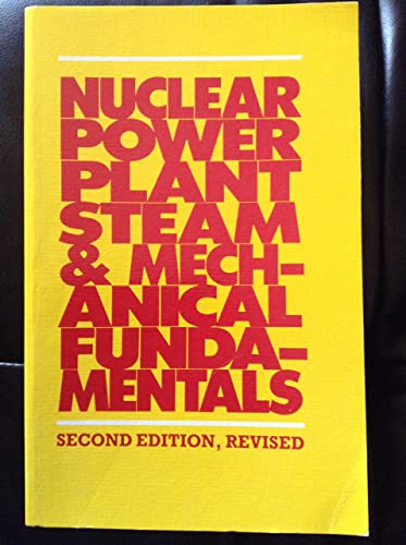 9780876838136: Nuclear Power Plant Steam & Mechanical Fundamentals