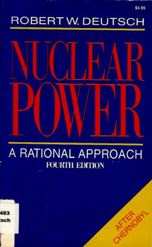 Nuclear Power: A Rational Approach
