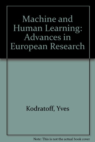 Stock image for Machine and Human Learning: Advances in European Research for sale by Zubal-Books, Since 1961