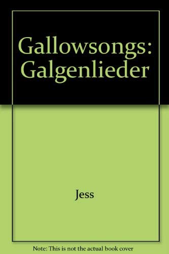 Gallowsongs: Galgenlieder By Christian Morgenstein (9780876850473) by Jess