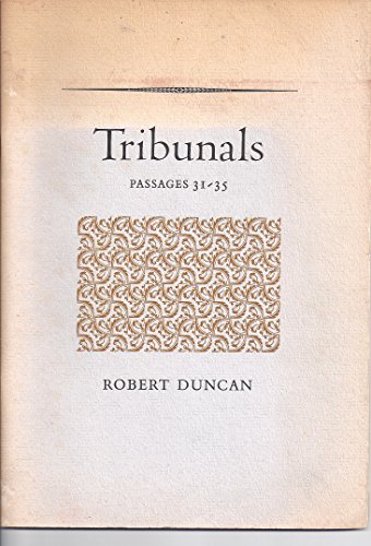 Tribunals: passages 31-35 (9780876850831) by Duncan, Robert Edward