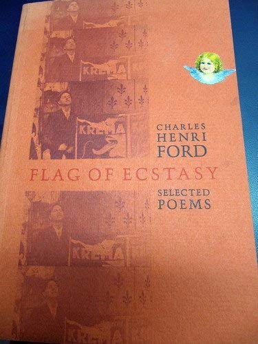 FLAG OF ECSTASY: Selected Poems