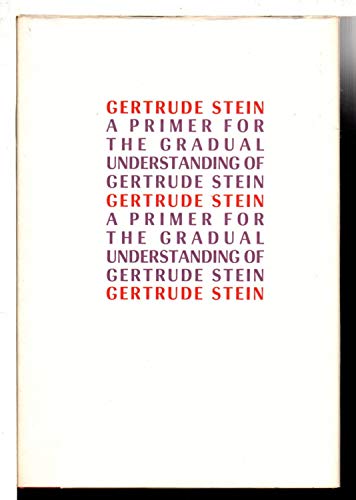 Imagen de archivo de 4 books -- Autobiography of Alice B. Toklas. + Fernhurst, Q.E.D. and Other Early Writings. + Everybody Who Was Anybody: A Biography of Gertrude Stein. + A Primer for the Gradual Understanding of Gertrude Stein a la venta por TotalitarianMedia