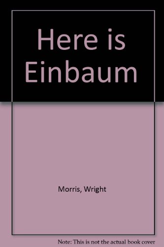 Stock image for Here Is Einbaum for sale by Better World Books