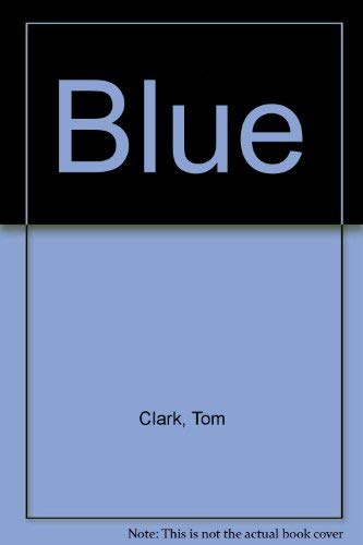 Stock image for Blue for sale by J. HOOD, BOOKSELLERS,    ABAA/ILAB