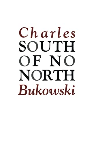 Imagen de archivo de South of No North: Stories of the Buried Life a la venta por Greenway
