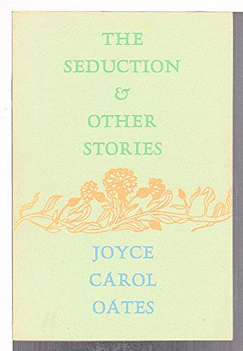 The Seduction and Other Stories