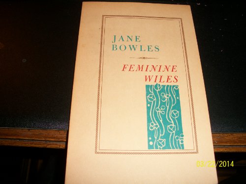 Beispielbild fr Feminine Wiles zum Verkauf von Midtown Scholar Bookstore