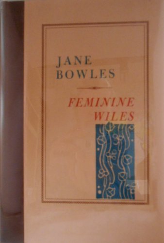 Beispielbild fr FEMININE WILES zum Verkauf von BennettBooksLtd