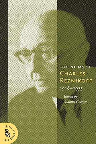 Volume I of the Complete Poems of Charles Reznikoff; 1918-1936