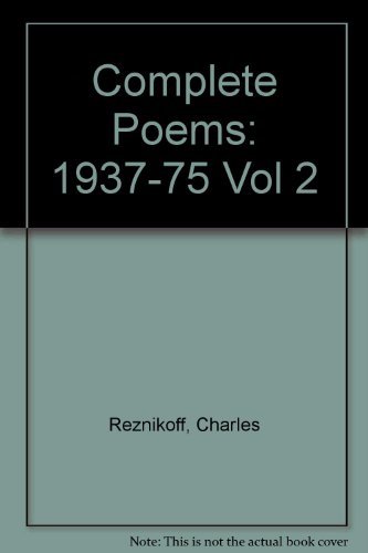 Stock image for Poems, 1937-1975 (The Complete Poems of Charles Reznikoff, Vol. 2) for sale by HPB-Emerald