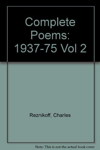9780876853016: Poems, 1937-1975 (The Complete Poems of Charles Reznikoff, Vol. 2)
