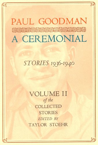 Imagen de archivo de A Ceremonial: Stories 1936-1940 (Collected Stories) a la venta por Books From California
