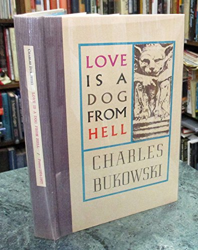 9780876853641: Love Is a Dog from Hell