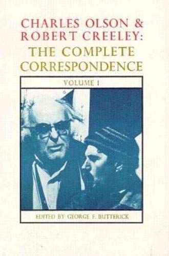 Stock image for Charles Olson and Robert Creeley: The Complete Correspondence. Volume 1. for sale by G. & J. CHESTERS